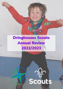 Dringhouses Scouts Annual Review 2022-2023